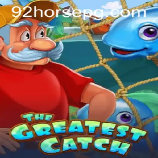 TheGreatestCatch: Mergulhando na Aventura com 92Horse